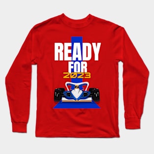 Ready For 2023 Racing Long Sleeve T-Shirt